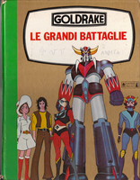 GOLDRAK LE GRANDI BATTAGLIE