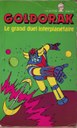 GOLDORAK Le grand duel interplanétaire